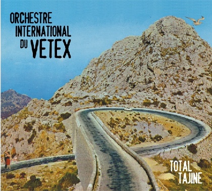 Total Tajine - ORCHESTRE INTERNATIONAL DU VETEX