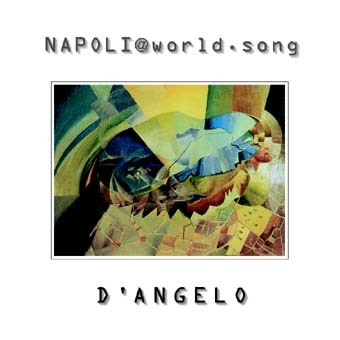 Napoli@world.song - Pasquale D'Angelo