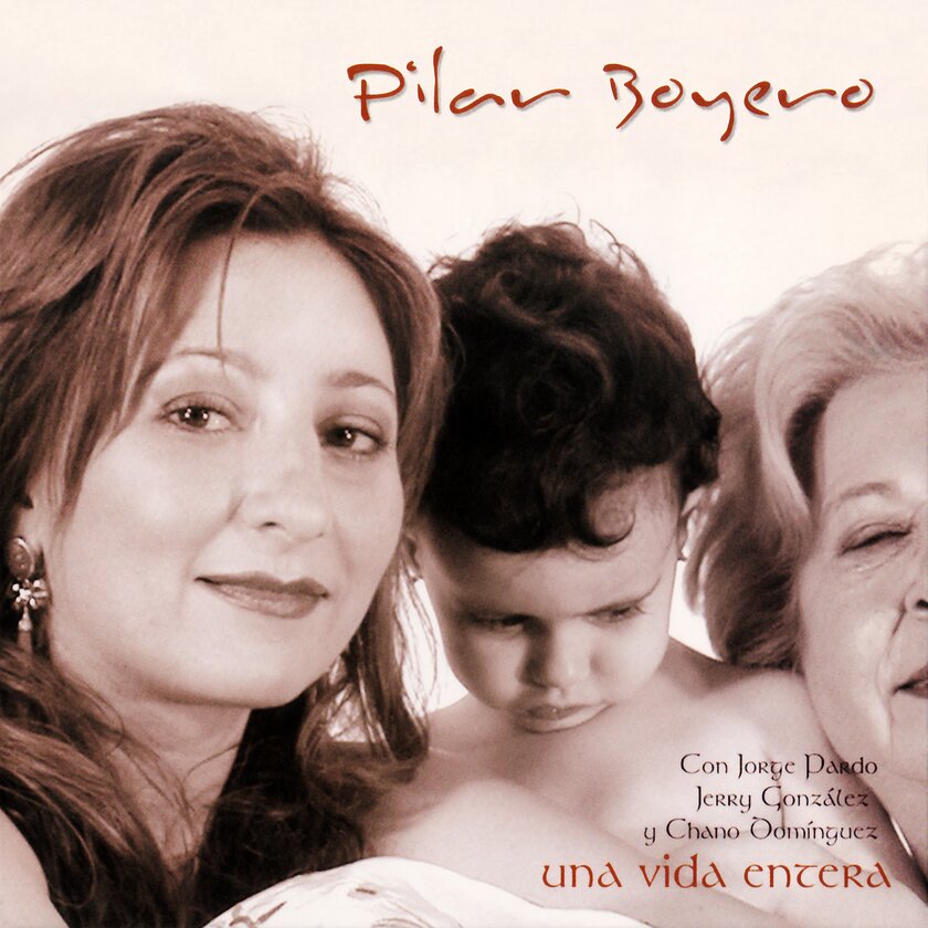 Una vida entera - Pilar Boyero