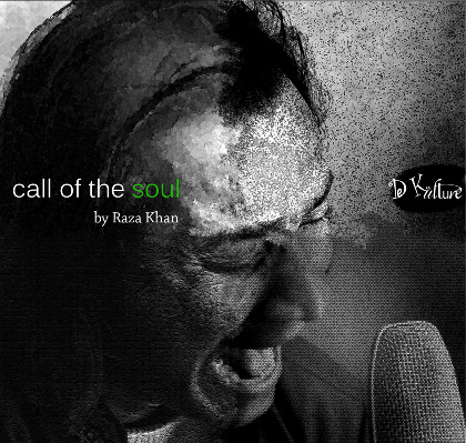 Call Of The Soul - Raza Khan