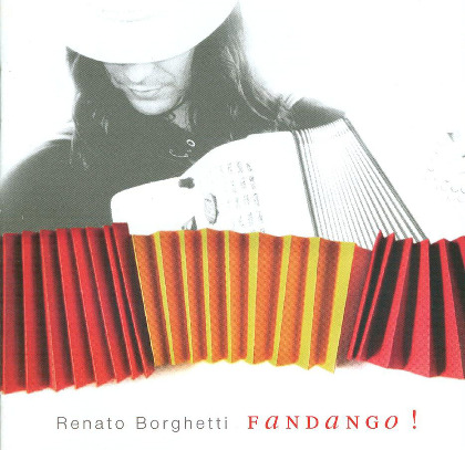 Fandango! - Renato Borghetti