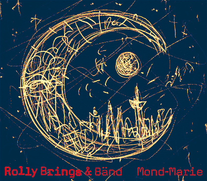 Mond-Marie - Rolly Brings