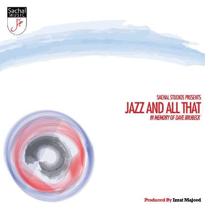 Jazz And All That - Sachal Studios Orchestra