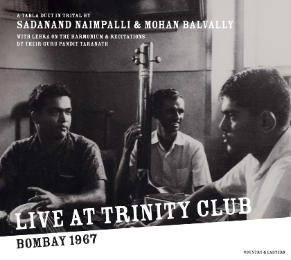Live at Trinity - Bombay 1967 - Sadanand Naimpalli