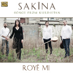 Sakîna presents passionate and captivating songs from Kurdistan portraying life of the people in the Kurdish regions (Turkey, Iran, Iraq). 