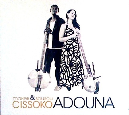 Adouna - Sousou & Maher Cissoko