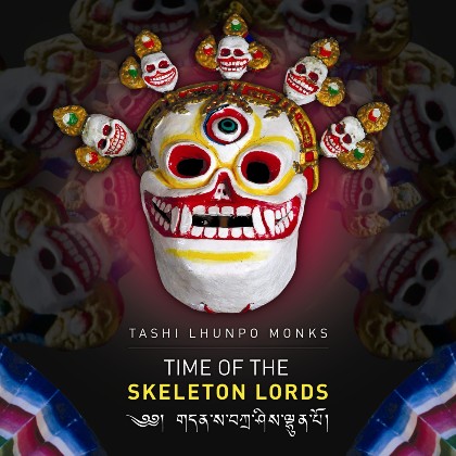 Time of the Skeleton Lords - Tashi Lhunpo Monks