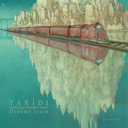 Dreamy Train - Taxídi