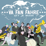 Va Fan Fahre - Zet je maar