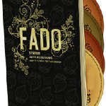 Fado - Always! Yesterday, Today and Tomorrow.