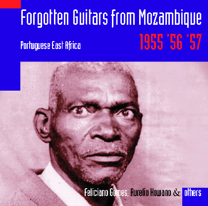 Forgotten Guitars from Mozambique - various