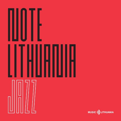 NOTE LITHUANIA: Jazz - Various from Lithuania