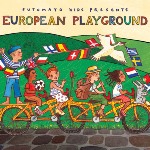 Putumayo Presents: European Playground