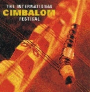 The International Cimbalom Festival - various
