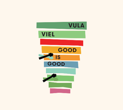 Good is Good - Vula Viel