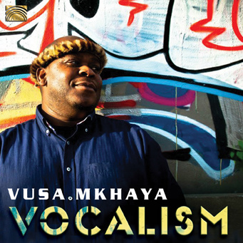 Vocalism - Vusa Mkhaya