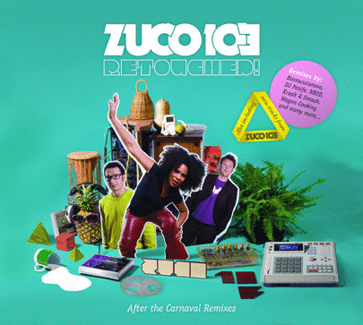 Retouched! After the Carnaval remixes - Zuco103