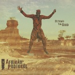 Afrikän Protoköl | Afro Groove from Burkina & Belgium @ Stands 139