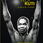 Fela Kuti, le génie de l’Afrobeat