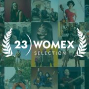 First Official Selection Of Showcase Artists For WOMEX 23