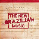 The New Brazilian Music Vol. 4