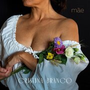 New Album! Cristina Branco releases 'Mãe' on September 22nd
