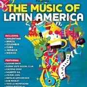 Songlines presents...The Music of Latin America