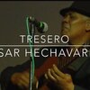 Cesar Hechevarría "El Lento"
