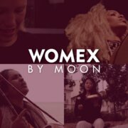 Watch now: WOMEX by MOON 2022 edition