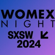 WOMEX Night at SXSW 24