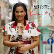 "Pa mi tres" Yarima Blanco new cd release