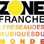 ZONE FRANCHE, World Music Network, invites you to its apero on Thursday !