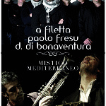 A Filetta & Paolo Fresu & Daniele di Bonaventura "Mistico Mediterraneo"