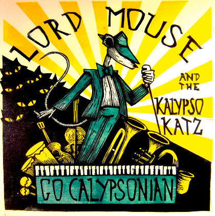 Lord Mouse & The Kalypso Katz