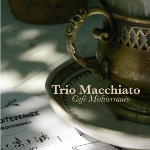 Trio Macchiato