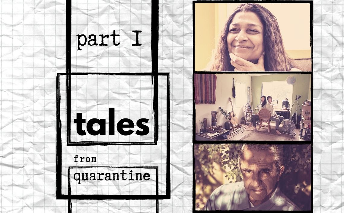 Tales from Quarantine 1