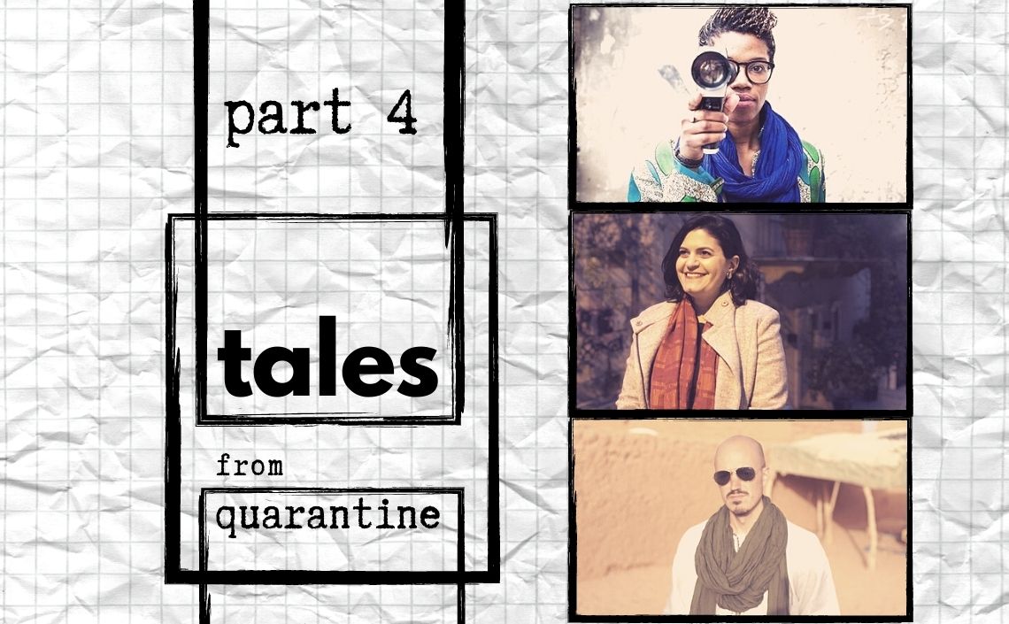 Tales from Quarantine 4