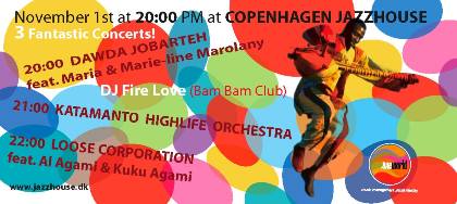 DAWDA JOBARTEH*KATAMANTO HIGHLIFE ORCHESTRA*LOOSE CORP. w AL & KUKU AGAMI - After Womex Party at COPENHAGEN JAZZHOUSE