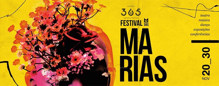 FESTIVAL DAS MARIAS - Festival das Artes Femininas