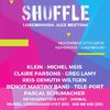 SHUFFLE - Luxembourg jazz meeting