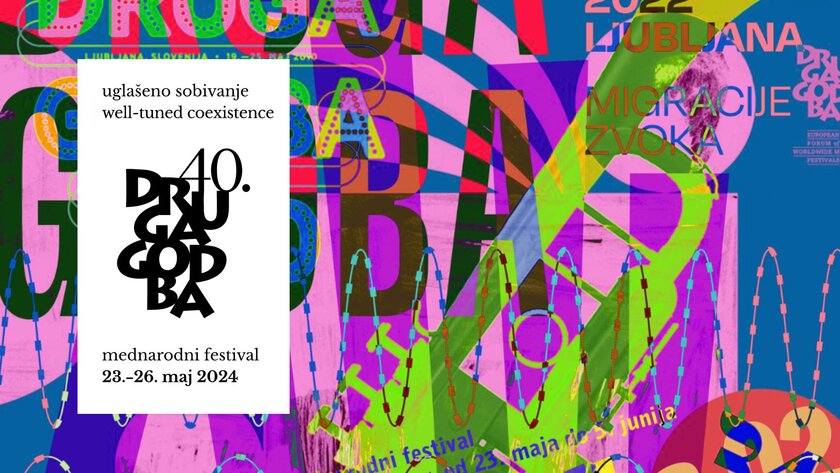 well-tuned coexistence - 40th International Druga Godba Festival