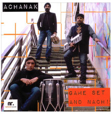Game Set and Nach - Achanak