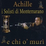 Achille e i Solisti di Montemarano