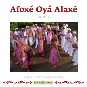 Afoxé Oyá Alaxé - Afoxé Oyá Alaxé