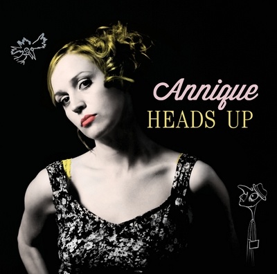 Heads Up - ANNIQUE