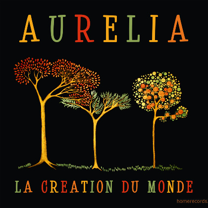 La création du monde - Aurélia