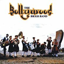 Bollywood Brass Band - BOLLYWOOD BRASS BAND