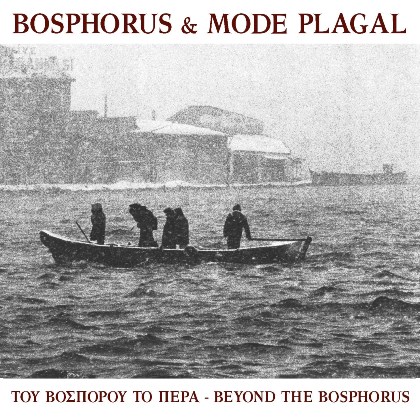 Bosphorus - Mode Plagal