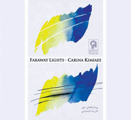 Faraway Lights - Carina Kimiaee