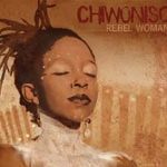Chiwoniso - Rebel Woman